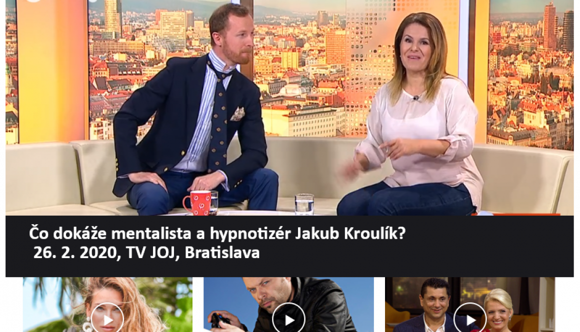 Hypnotizer Jakub Kroulik_rozhovor_TV JOJ_unor 2020_2