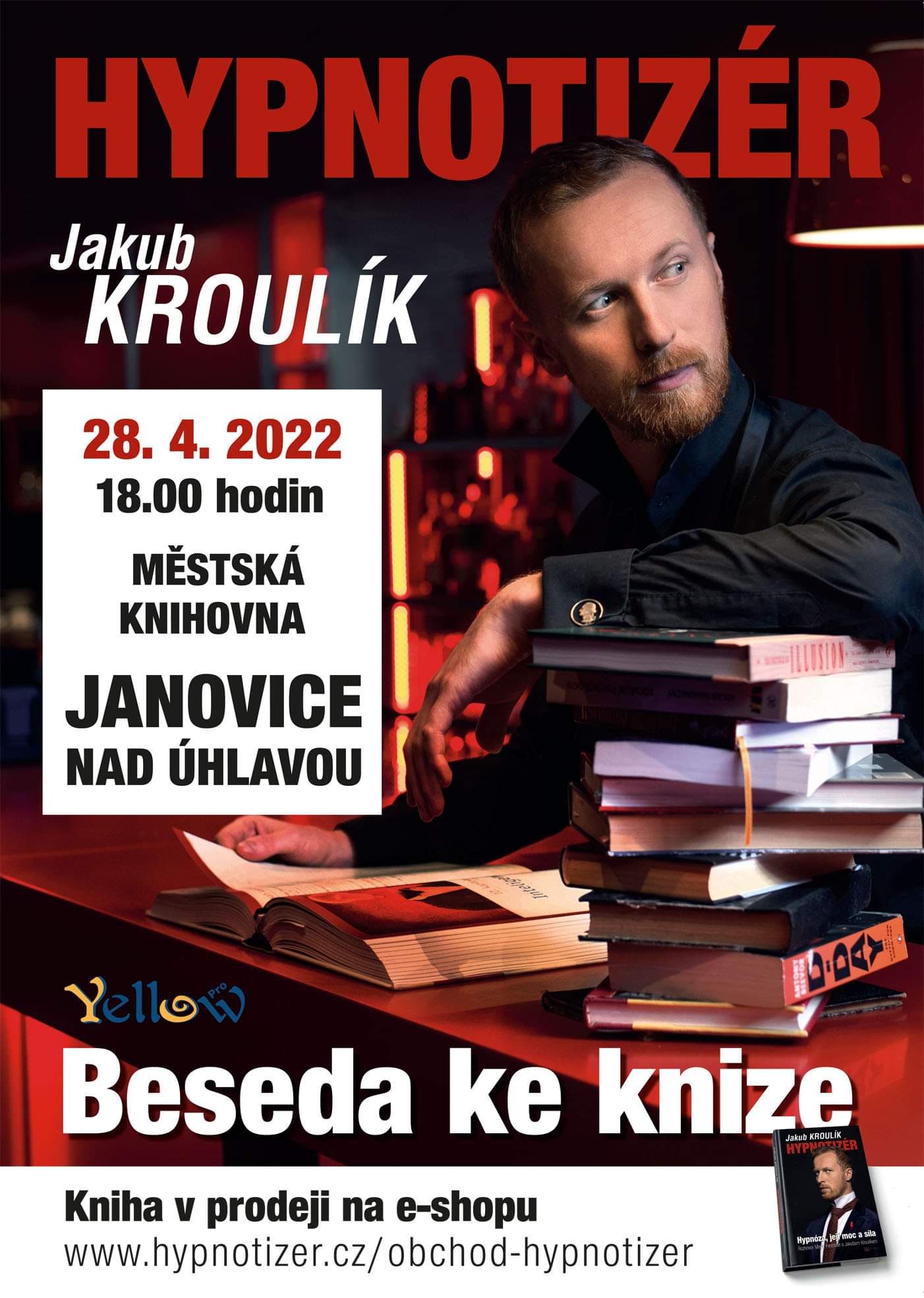Hypnotizér v Janovicích | duben 2022 | beseda ke knize